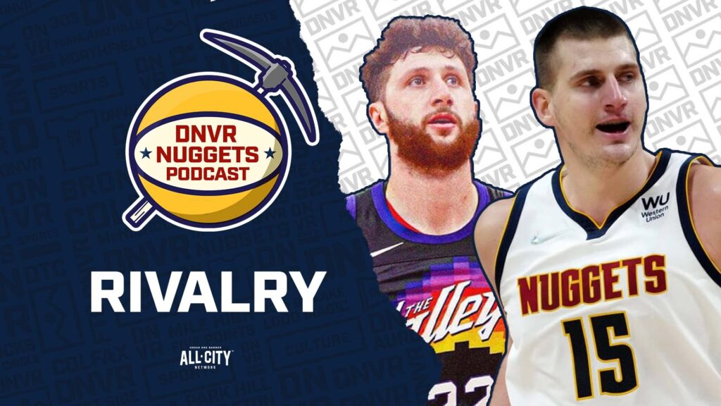 Would a Jusuf Nurkic trade to Phoenix make the Nuggets-Suns rivalry more intense?