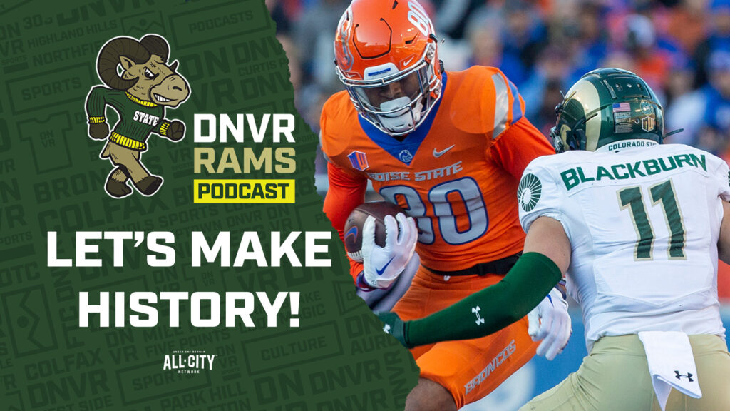 DNVR Rams Live: Colorado State looks to pull off historic win against Boise State