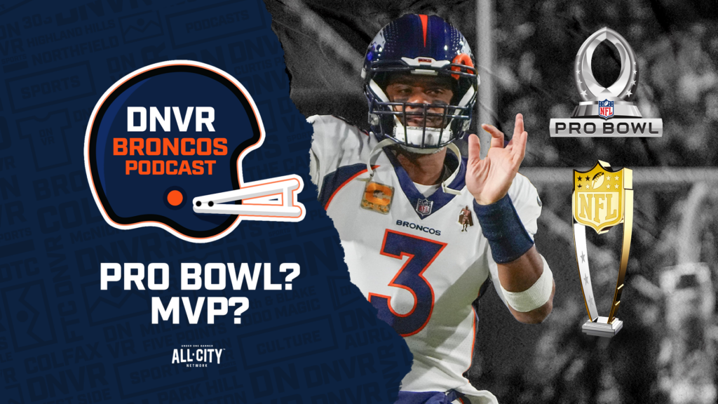 DNVR Broncos Podcast: Is Russell Wilson a Pro Bowler this year? Can Russ enter the NFL MVP conversation?