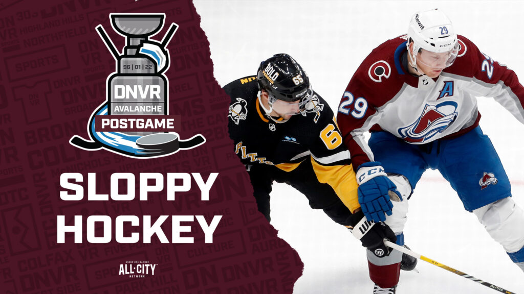 DNVR Avalanche Podcast: The Colorado Avalanche beat themselves in 4-0 Loss to the Pittsburgh Penguins