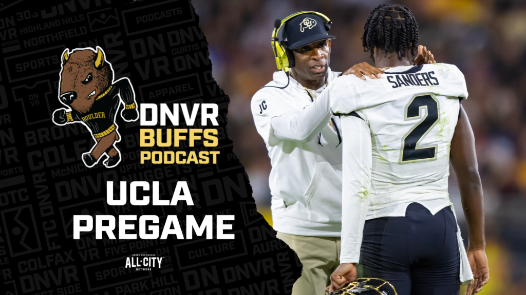 DNVR Buffs Podcast: What surprise player is going to ball out for Deion “Coach Prime” Sanders & Colorado against UCLA?
