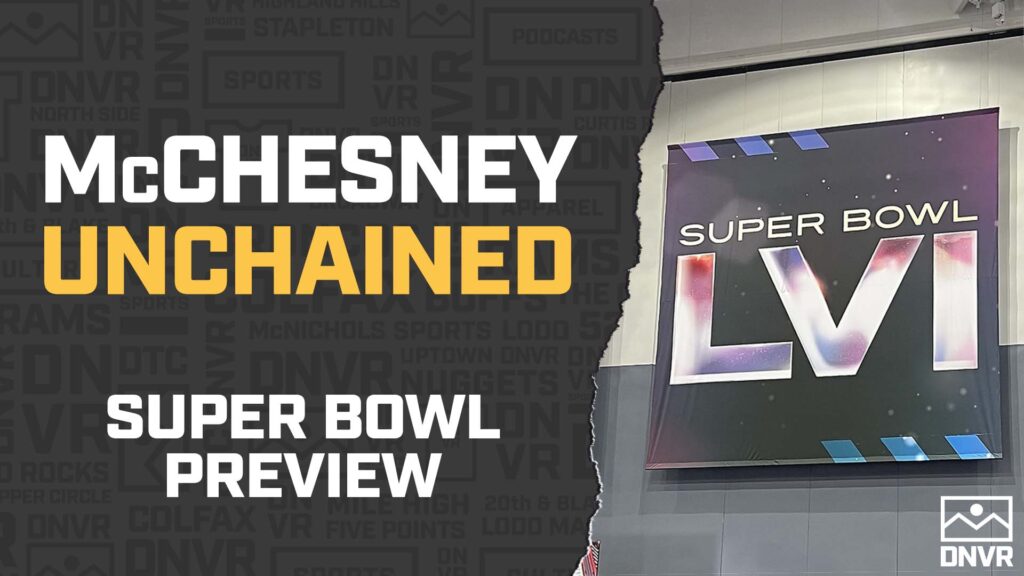 Previewing Super Bowl LVI
