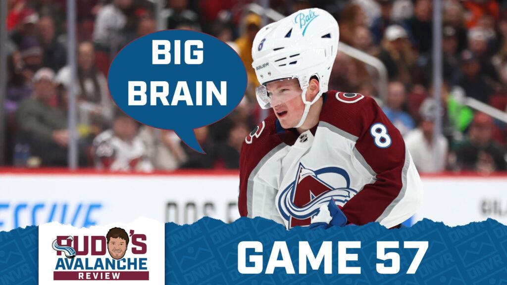 Avalanche Review Game 57: You Cannot Comprehend Cale Makar’s Genius