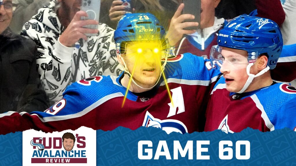 Avalanche Review Game 60: Nathan MacKinnon Cannot Be Contained