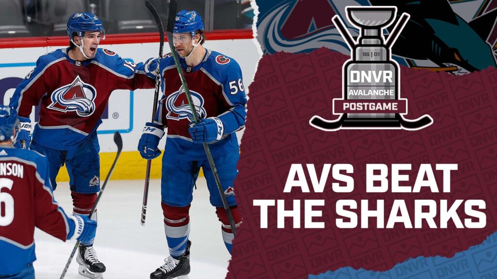 DNVR Avalanche Podcast: San Jose Sharks play slump busters in get right game for the Colorado Avalanche