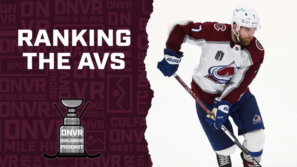DNVR Avalanche Podcast: How do the Colorado Avalanche’s best players rank by position?