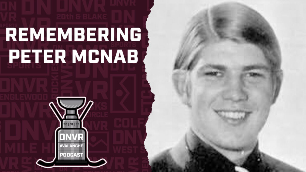 DNVR Avalanche Podcast: Remembering the legacy of Peter McNab