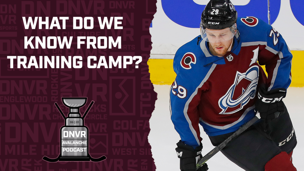 DNVR Avalanche Podcast: What we do and don’t know from Colorado Avalanche training camp