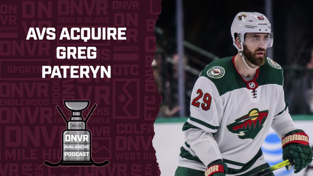 DNVR Avalanche Podcast: Avs Acquire Greg Pateryn In whirlwind Tuesday
