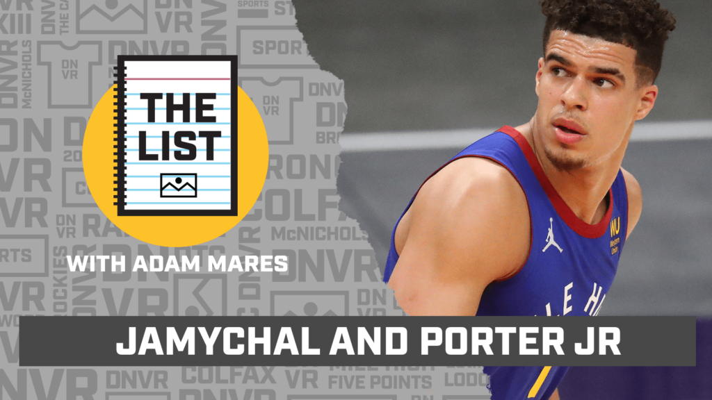The List: The fit between Michael Porter Jr. and JaMychal Green