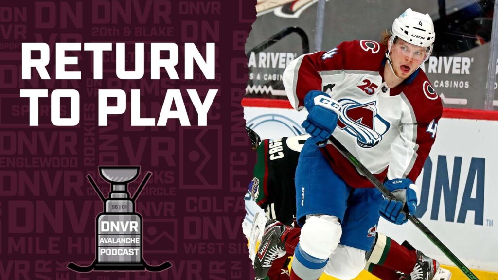DNVR Avalanche Podcast: Byram, Rantanen, and balancing the Avs roster as they return to play
