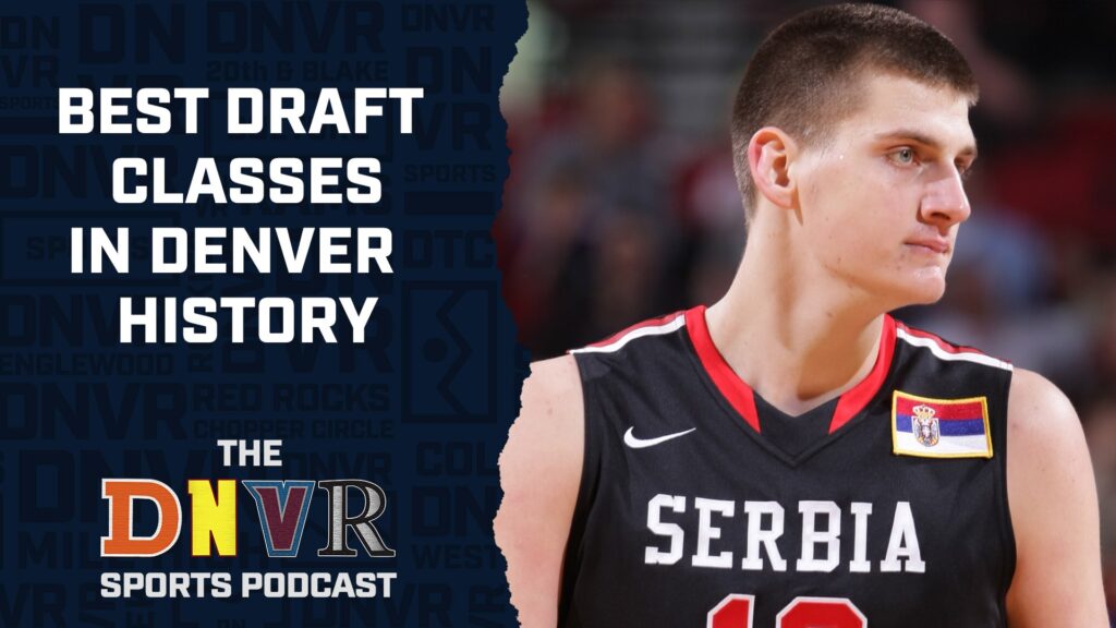 THE Denver Sports Podcast: What are the best draft classes  in Denver sports history?