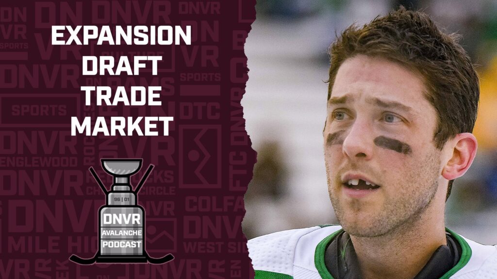 DNVR Avalanche Podcast: Can the Colorado Avalanche take advantage of the Expansion Draft trade Market