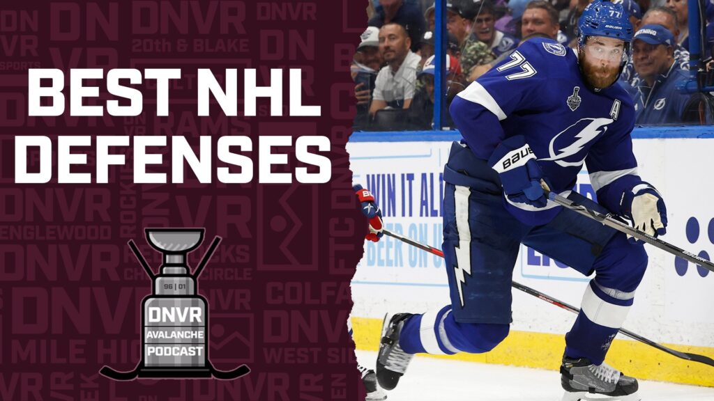 DNVR Avalanche Podcast: Which NHL teams have the best defenses?