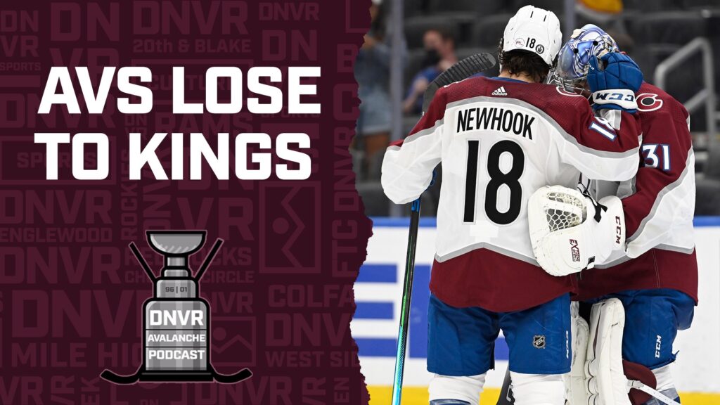 DNVR Avalanche Podcast: Kings thrash Avs to open rookie tournament