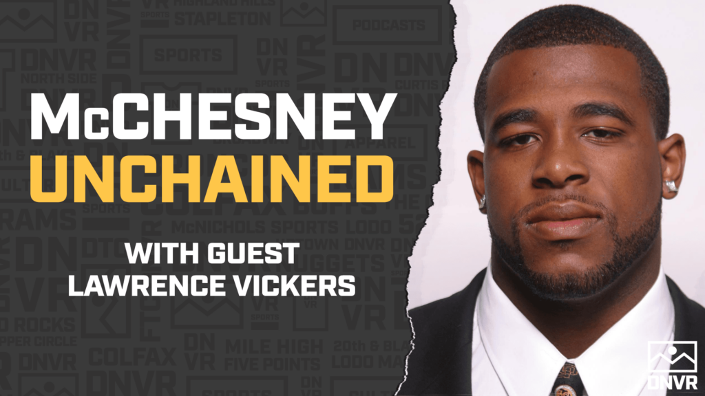 Lawrence Vickers on The Buffs, Broncos, and leadership