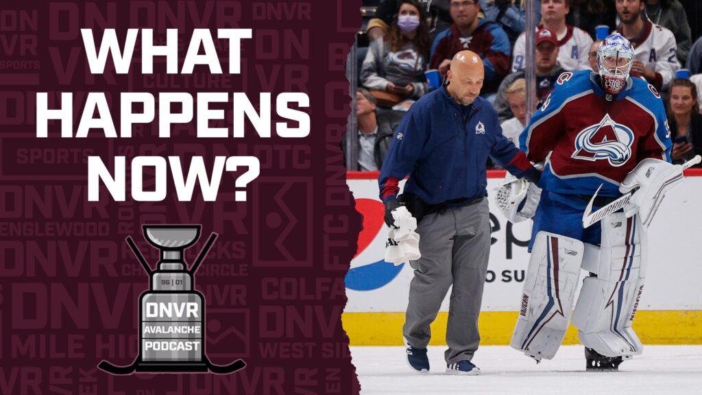 DNVR Avalanche Podcast: How much does Pavel Francouz’s injury change things for the Avalanche?