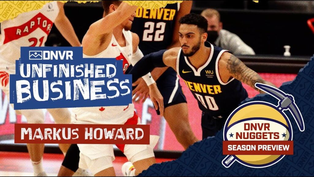 DNVR Nuggets Season Preview: does Markus Howard have a future with the Denver Nuggets?