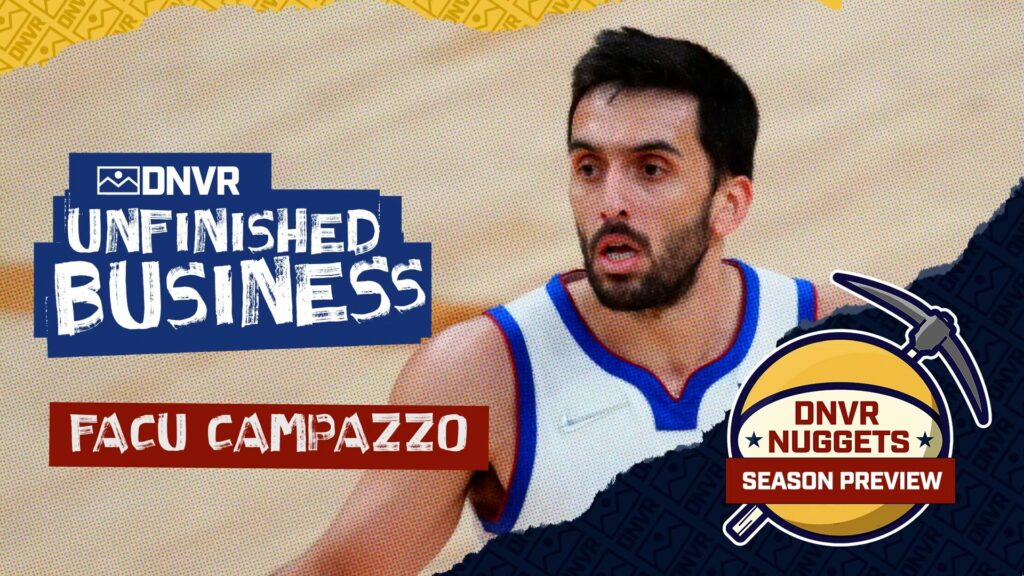 DNVR Nuggets Season Preview: Can Facu Campazzo take a leap in year 2?