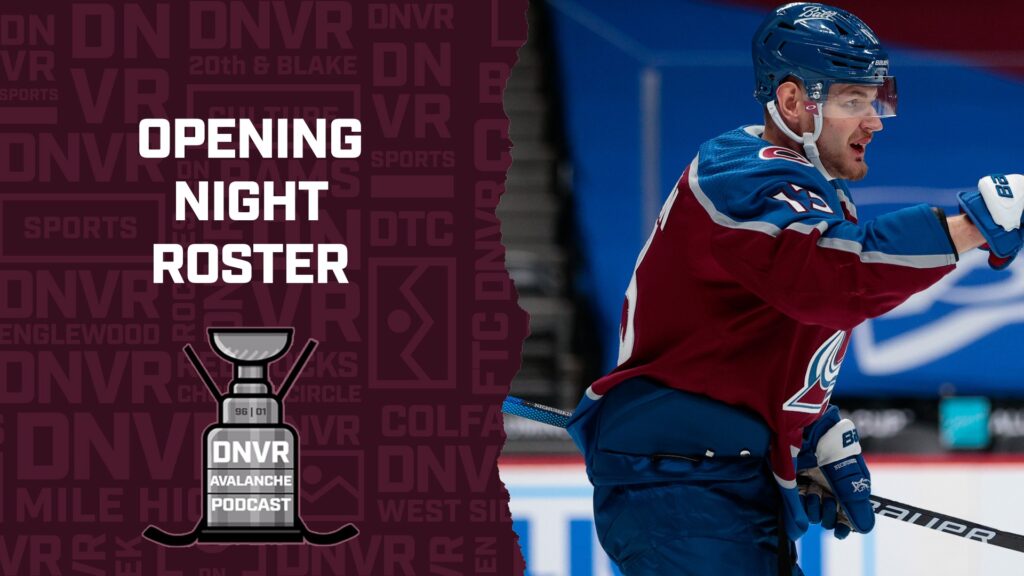 DNVR Avalanche Podcast: Ranta, Nichushkin, and the Avs opening night roster with Meghan Angley
