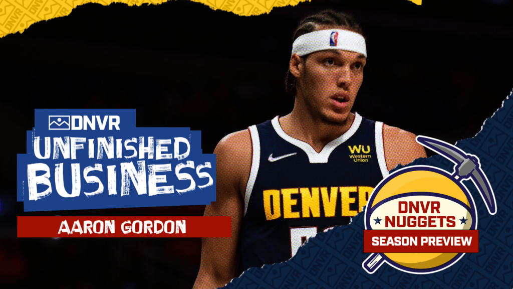 DNVR Nuggets Season Preview: What should fans expect from Aaron Gordon in year two?