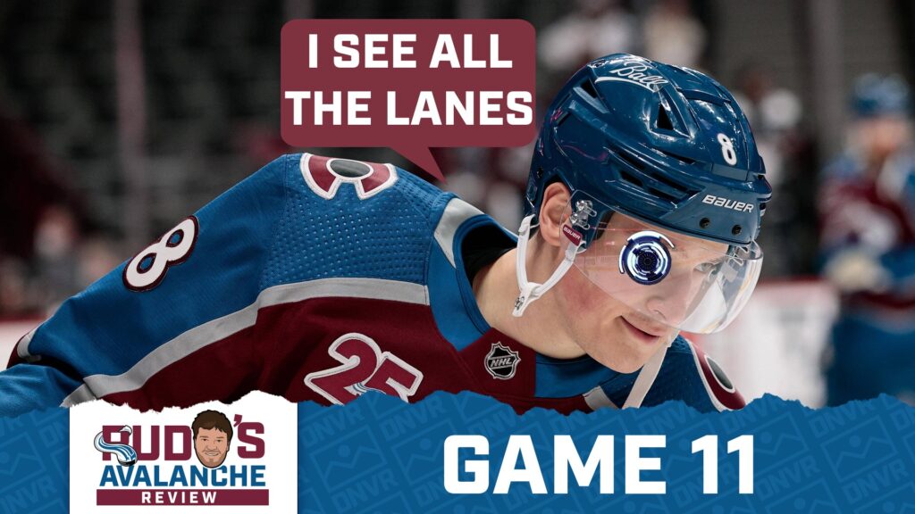 Avalanche Review Game 11: Cale Makar sees into the future