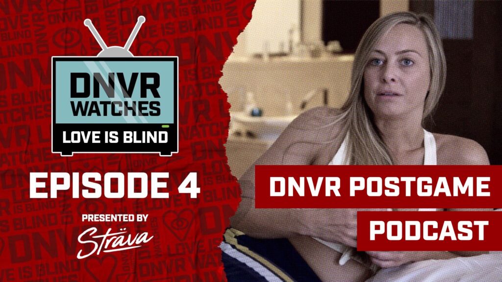 DNVR Watches Love is Blind: Episode 4