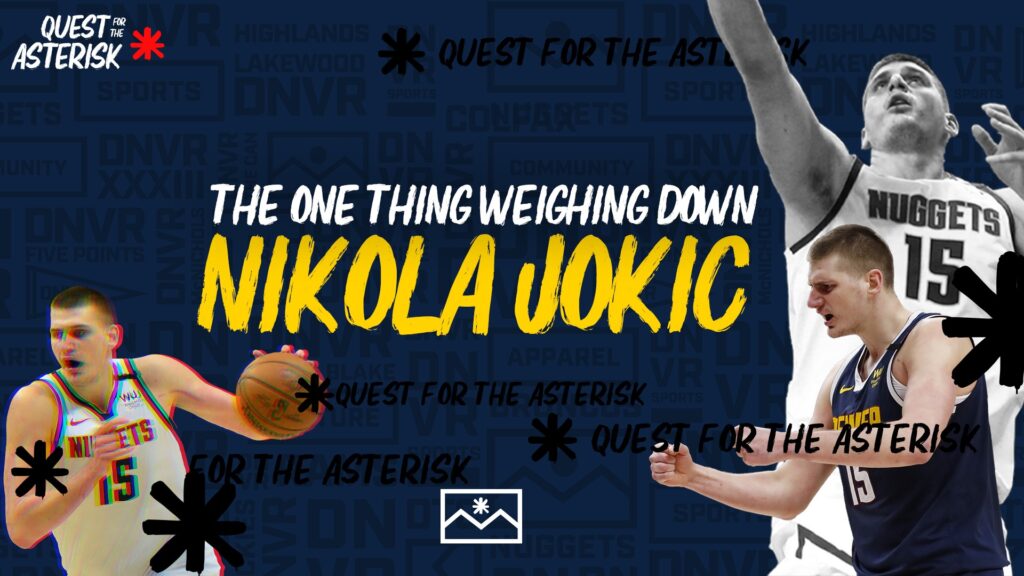 The one thing Nikola Jokic can improve to make the Denver Nuggets’ offense unstoppable