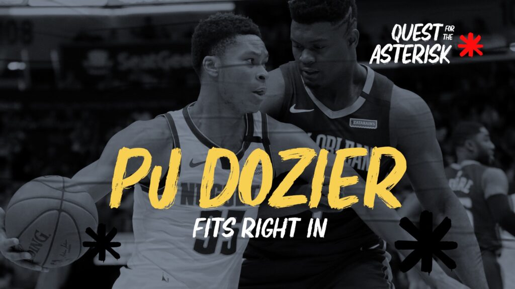 Nuggets look-backs: PJ Dozier