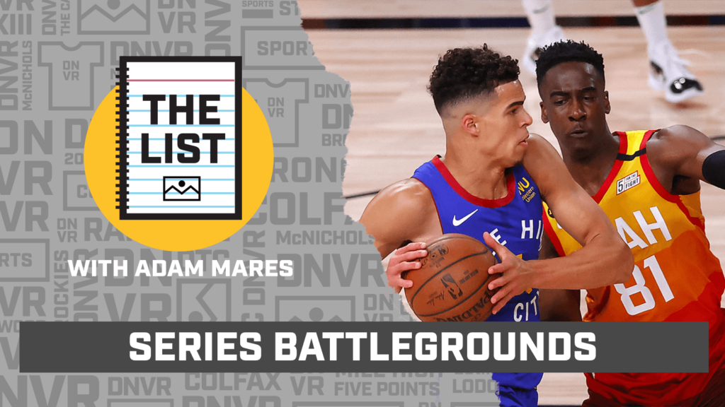 The List: Key battlegrounds for the Denver Nuggets and Utah Jazz