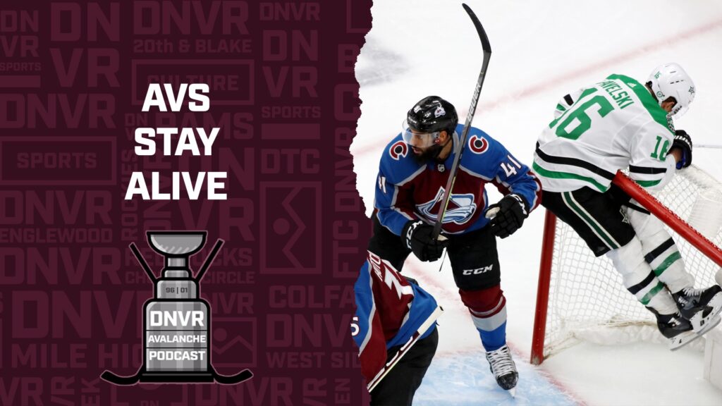 DNVR Avalanche Podcast: NOT TODAY! Avs stave off elimination in emphatic beatdown of Stars