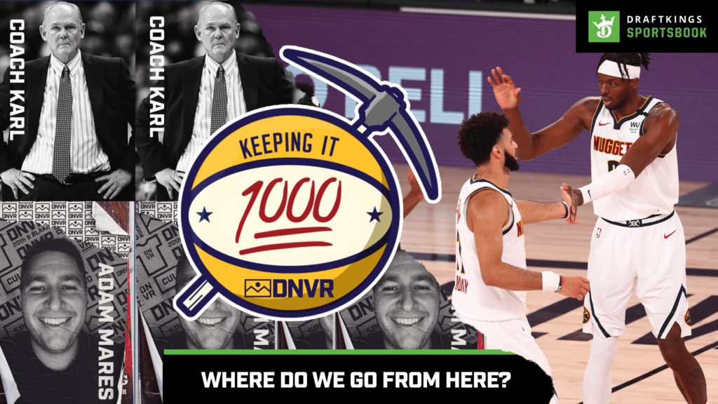 George Karl on how the Denver Nuggets can build off of their playoff run