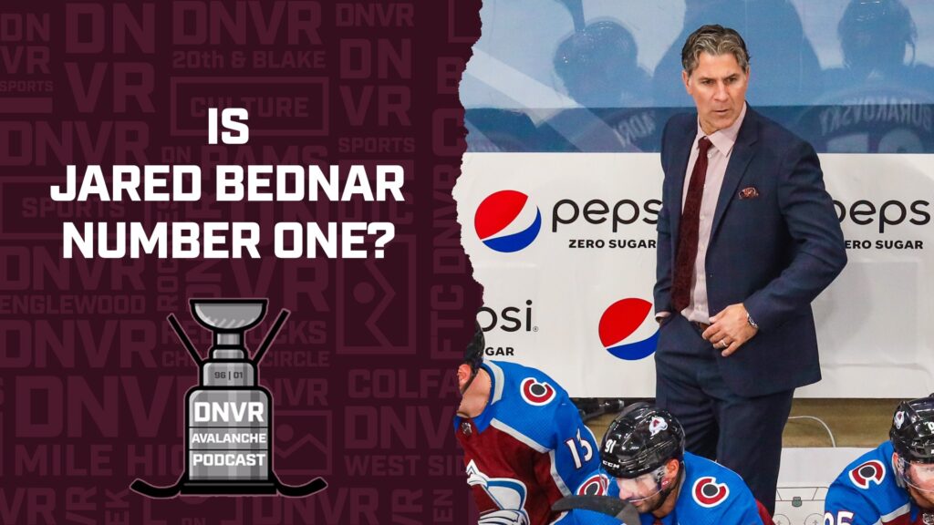 DNVR Avalanche Podcast: Is Jared Bednar the best Avs coach?