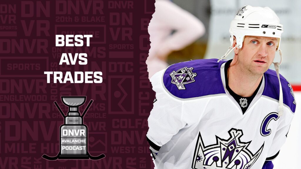 DNVR Avalanche Podcast: Ranking The Best Trades in Avs History