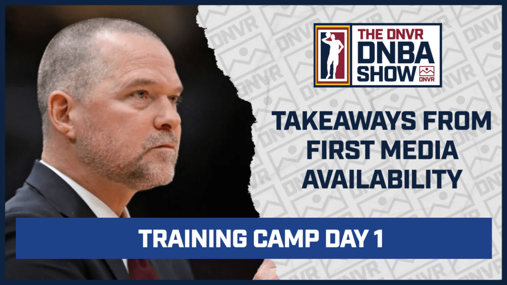 Takeaways from day one of Denver Nuggets training camp
