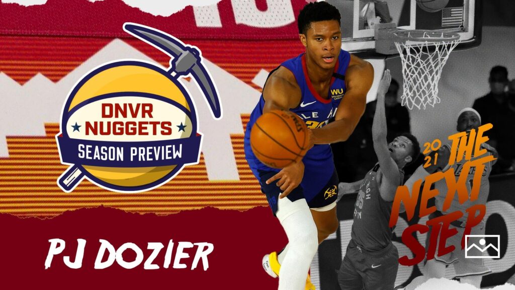What is PJ Dozier’s ideal role on the Denver Nuggets?