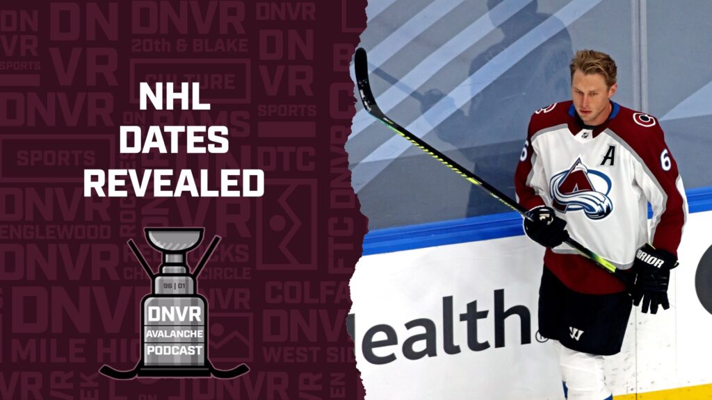 DNVR Avalanche Podcast: Important NHL Dates Revealed