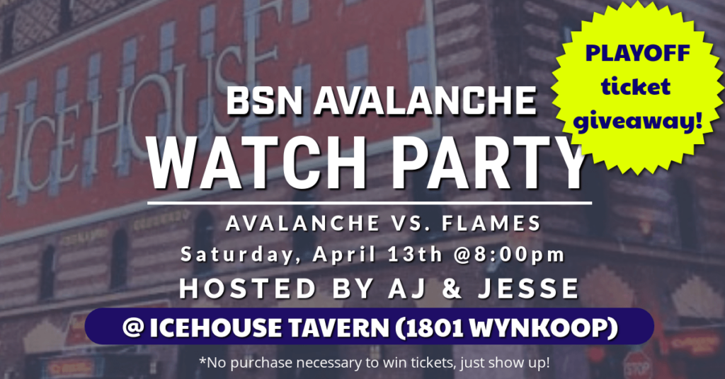 BSN Avalanche PLAYOFF Watch Party