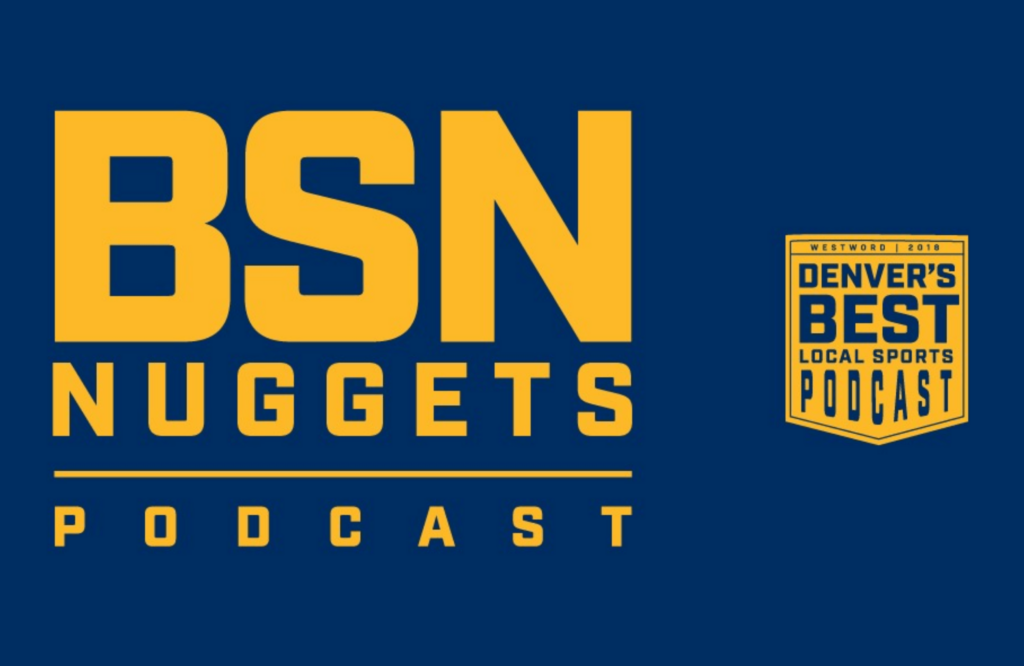 BSN Nuggets Podcast: Re-grading the draft under Tim Connelly (Part 2)