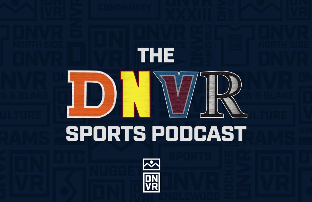 THE Denver Sports Podcast: A week of ups and downs