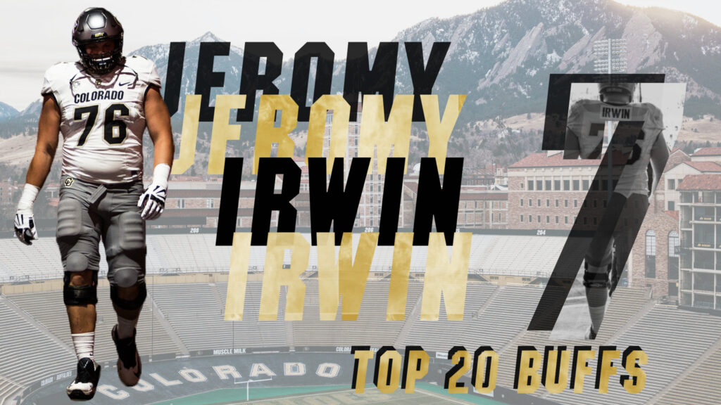 CU Buffs Top 20: No. 7 Jeromy Irwin