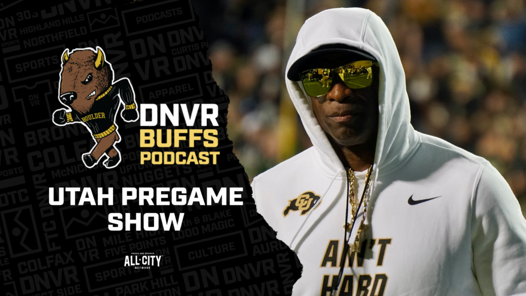 DNVR Buffs Podcast: Why Deion “Coach Prime” Sanders and Colorado may be facing an even tougher challenge against Utah