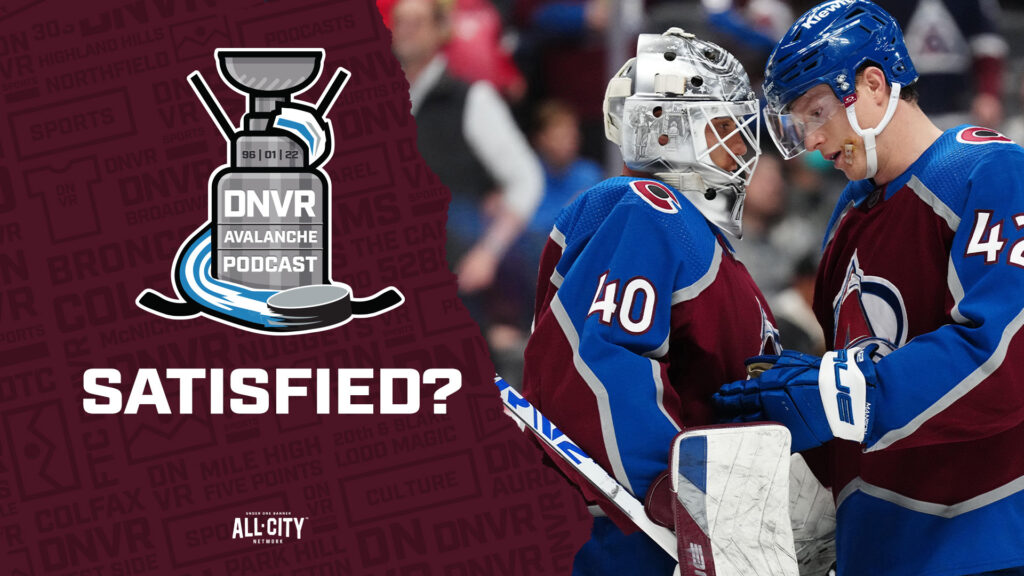 DNVR Avalanche Podcast: How satisfied should the Colorado Avalanche be with the first quarter of the season