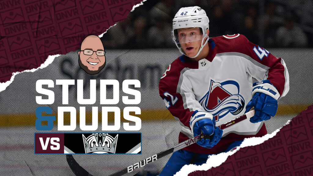 Avs-Kings Game 24 Studs & Duds