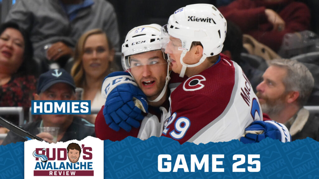 The Halifax Homies (Drouin & MacKinnon) | Avalanche Review Game 25