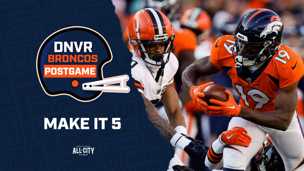 DNVR Broncos Podcast: Sean Payton & the Denver Broncos DOMINATE Myles Garrett & the Cleveland Browns to get above .500