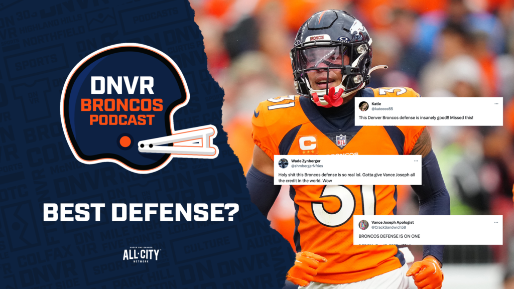 DNVR Broncos Podcast: Do the Denver Broncos have the best defense in the NFL right now under Vance Joseph and Sean Payton?