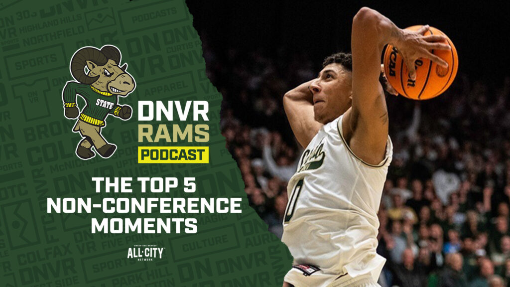 DNVR Rams Podcast: Non-conference takeaways & the top 5 moments of 2023 for CSU Men’s Basketball