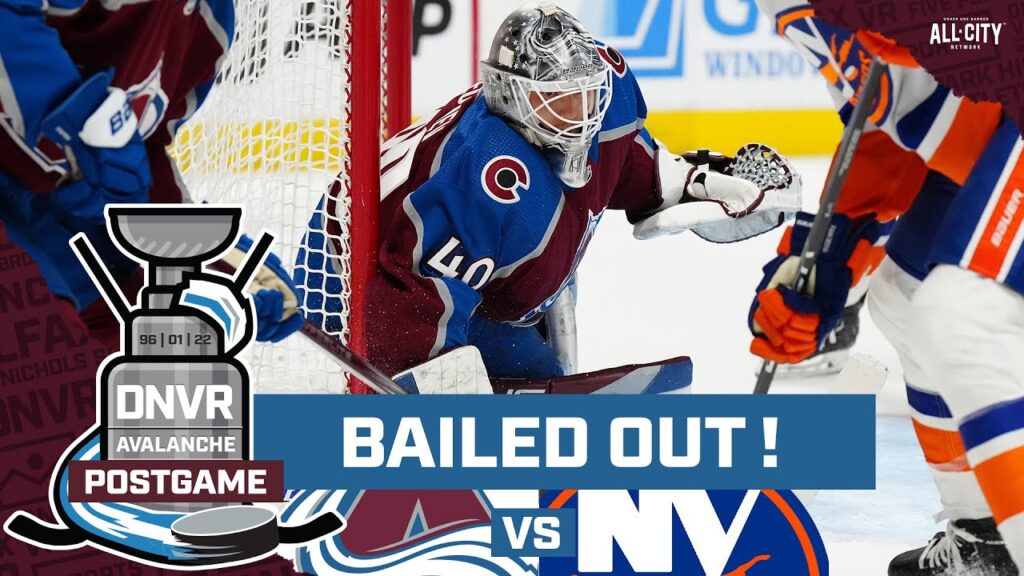DNVR Avalanche Podcast: The Colorado Avalanche bailout Alexandar Georgiev and overcome the New York Islanders