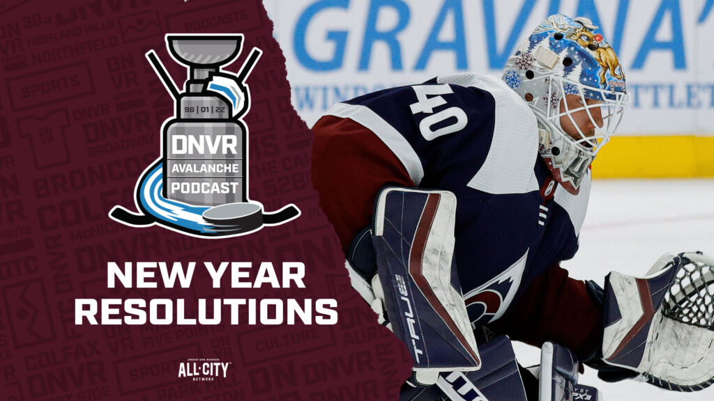 New year resolutions for the Colorado Avalanche and the NHL | DNVR Avalanche Podcast
